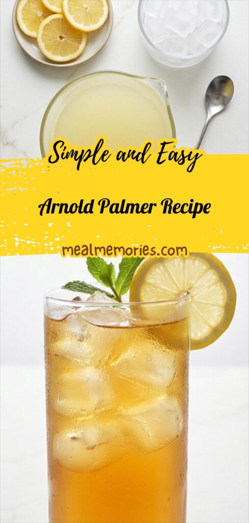 Arnold Palmer Recipe