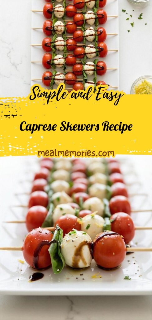 Caprese Skewers Recipe