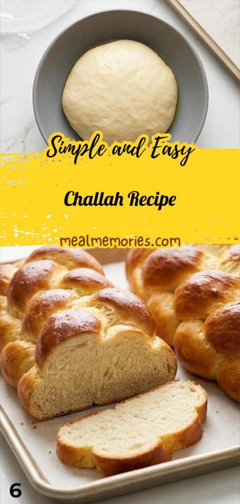 Challah Recipe