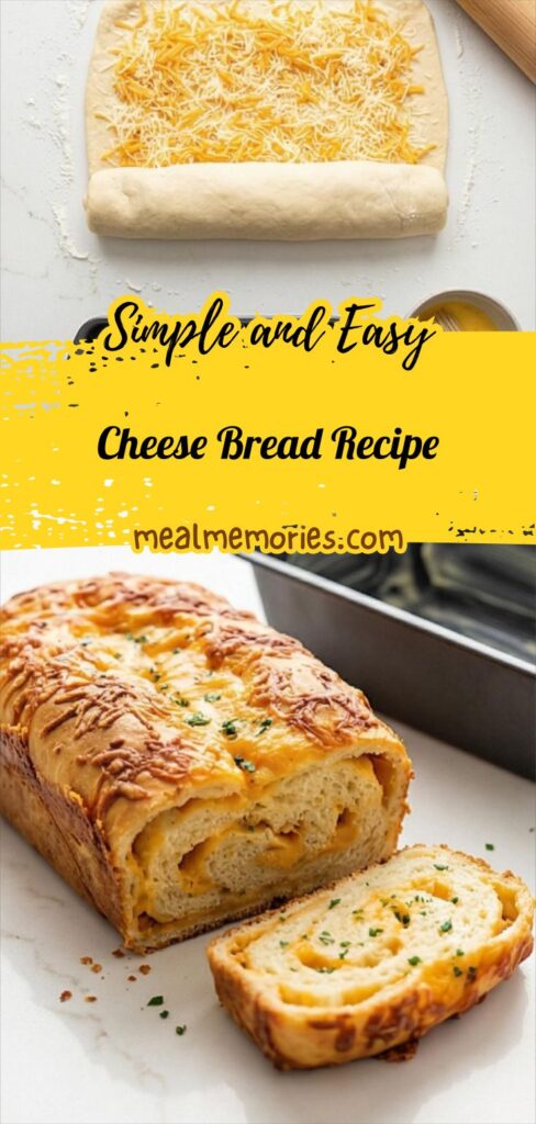 Cheese Bread Recipe