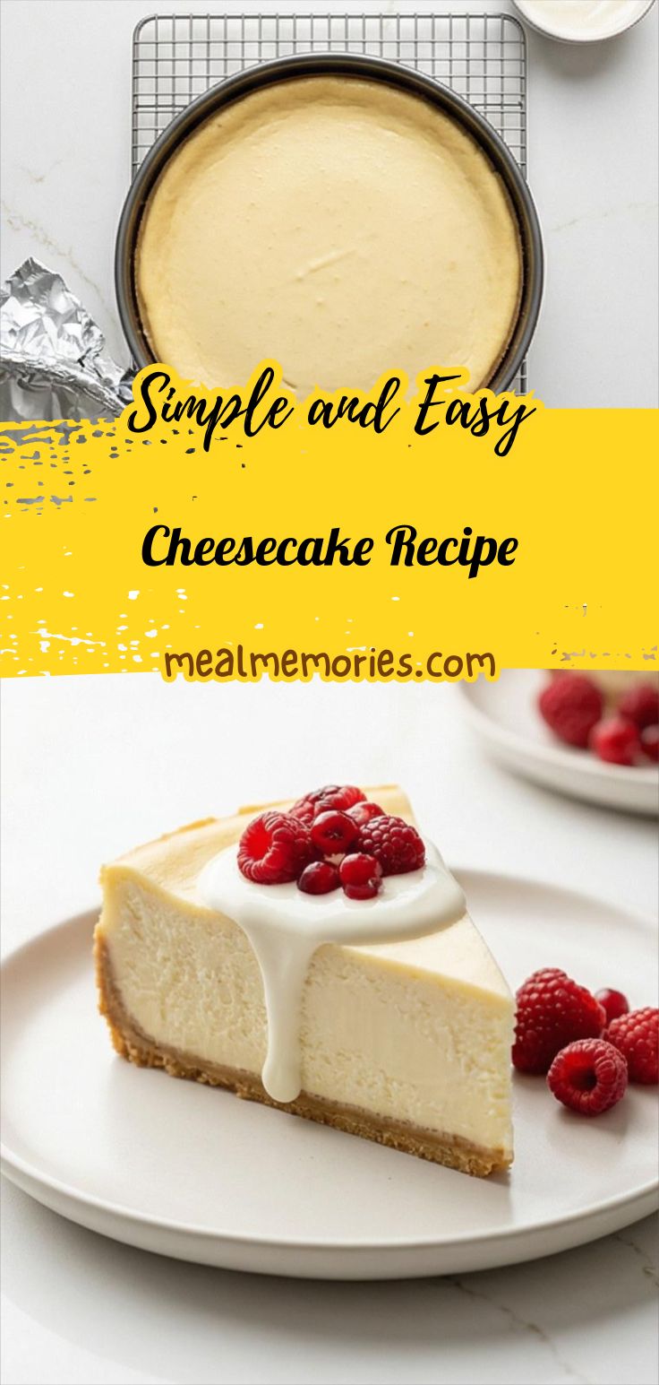 Cheesecake Recipe