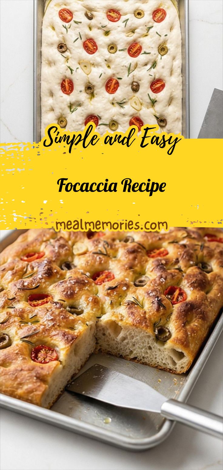 Focaccia Recipe