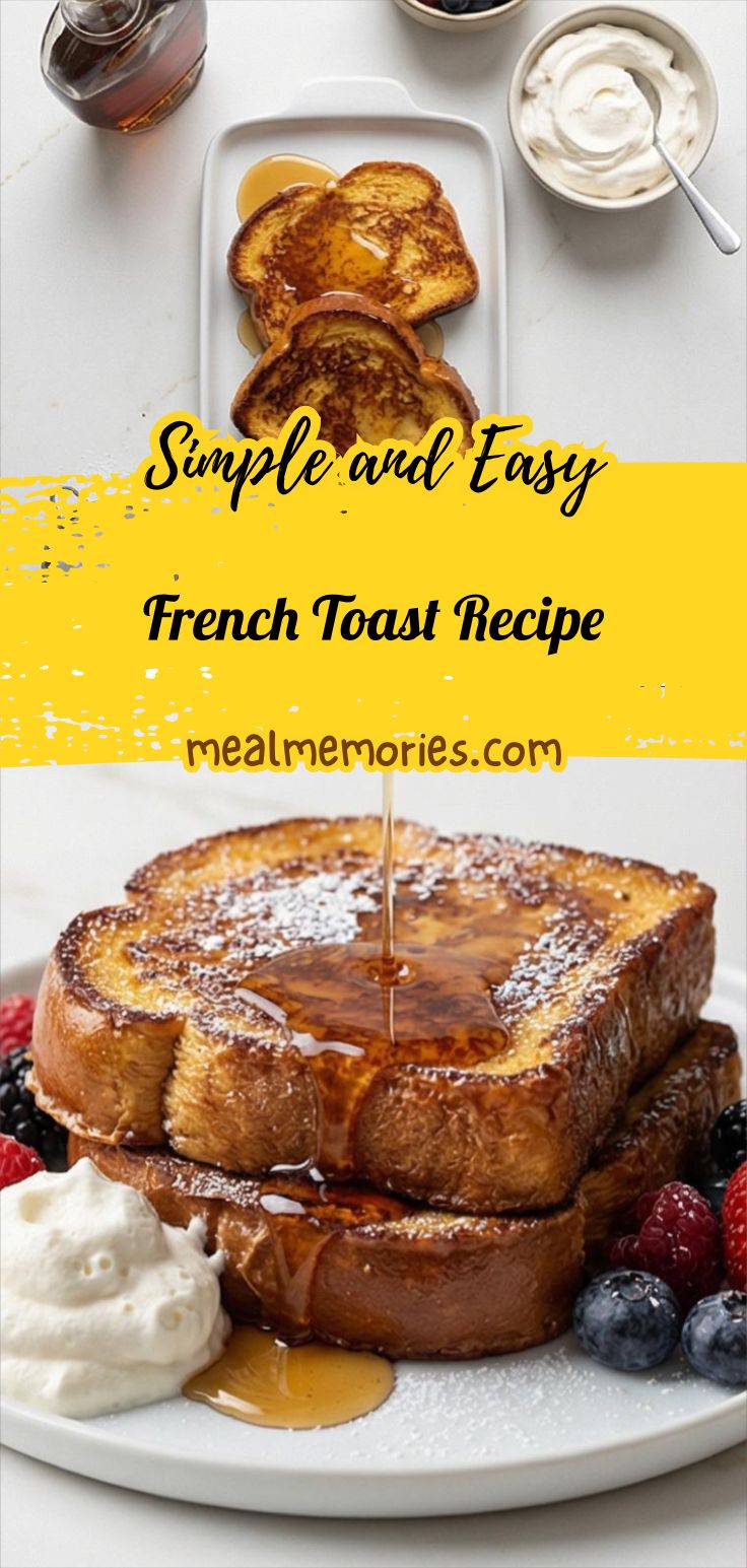French Toast Recipe