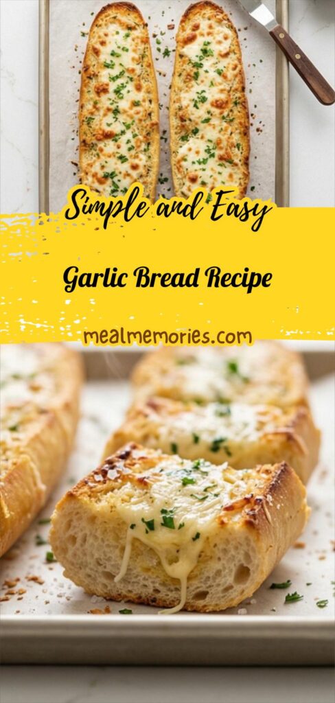 Garlic Bread Recipe