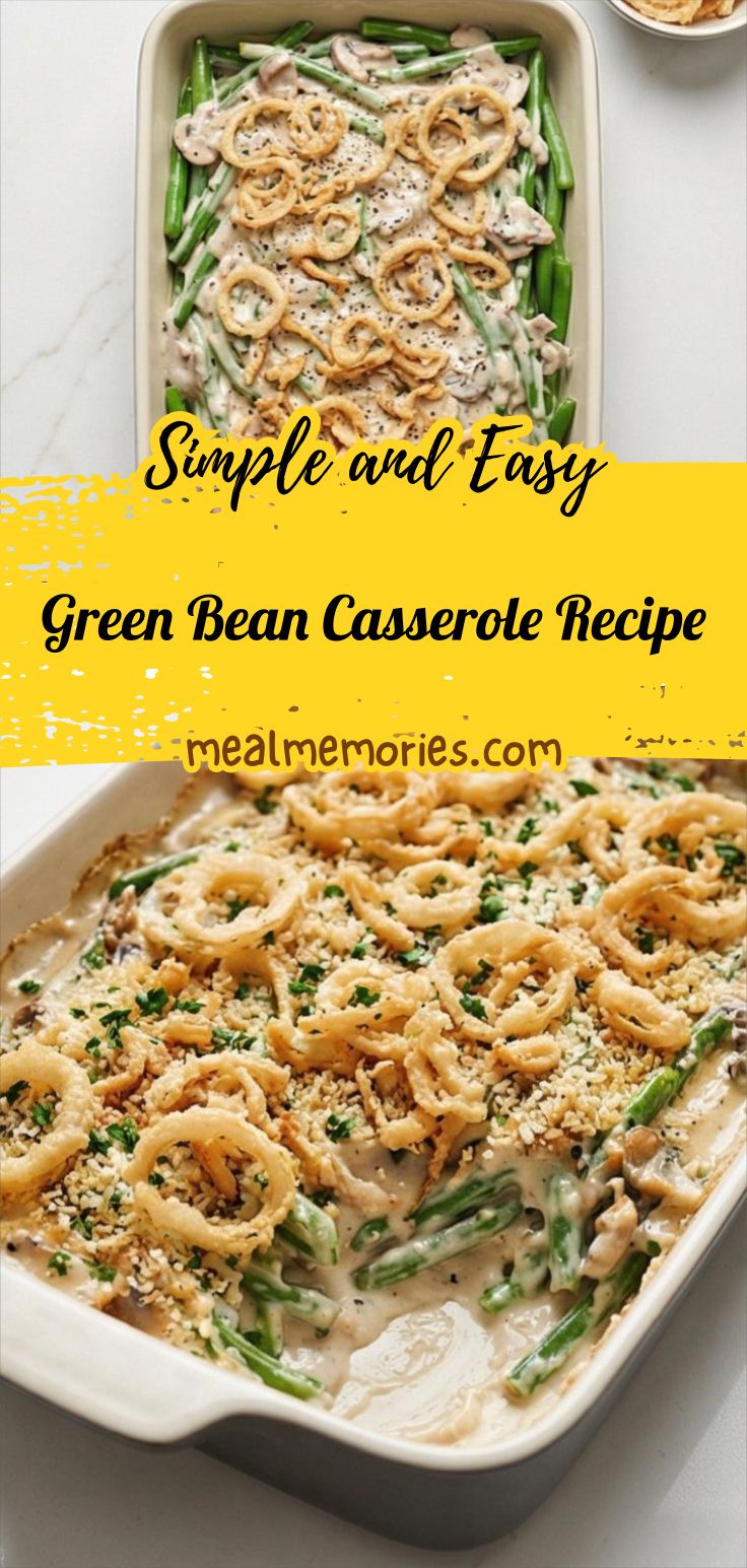 Green Bean Casserole Recipe