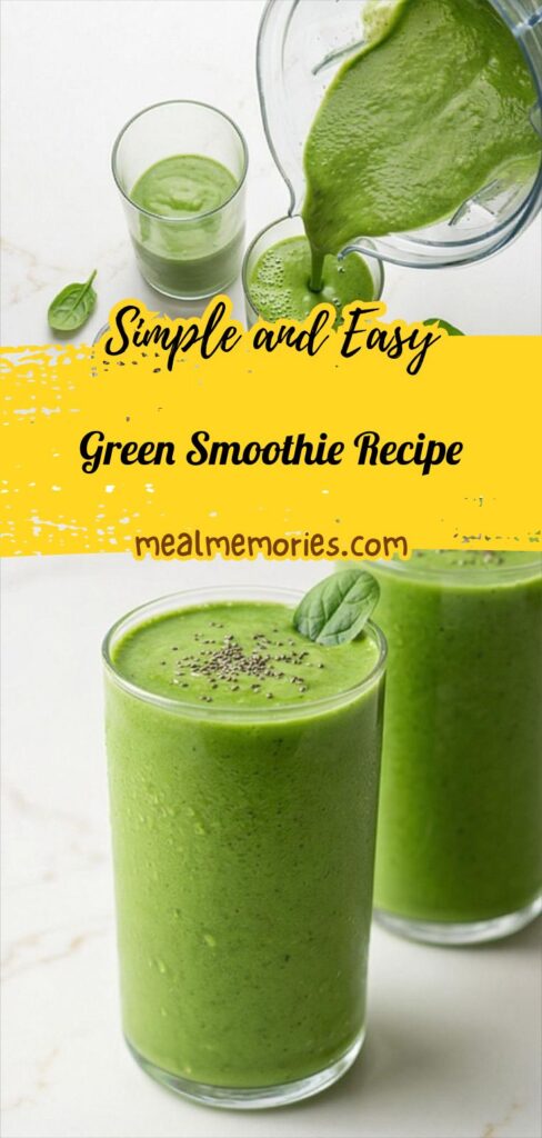 Green Smoothie Recipe