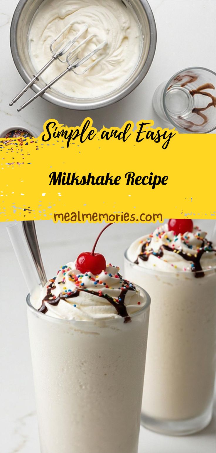 Milkshake Recipe