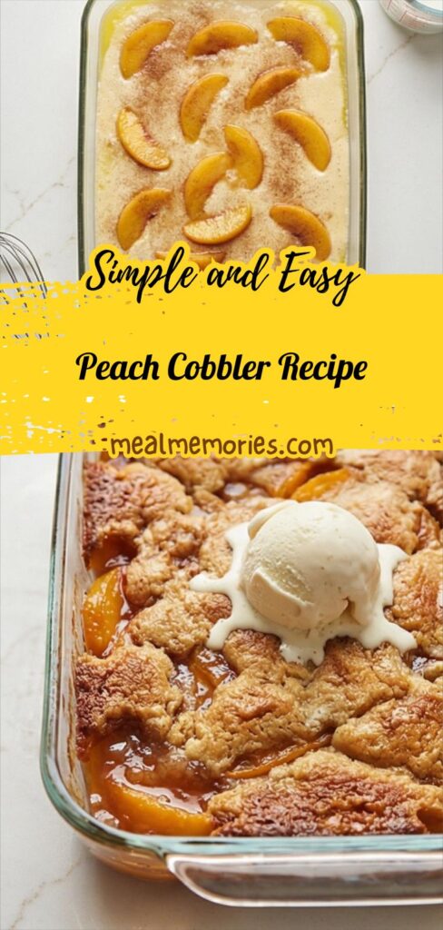 Peach Cobbler Recipe