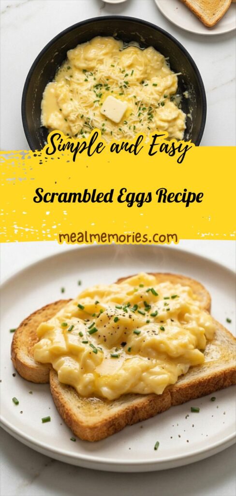 Scrambled Eggs Recipe