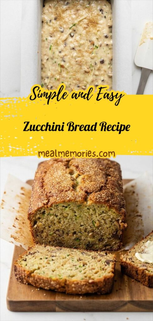 Zucchini Bread Recipe