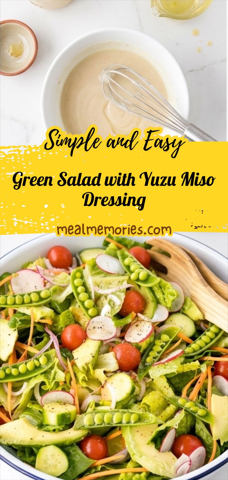 Green Salad with Yuzu Miso Dressing