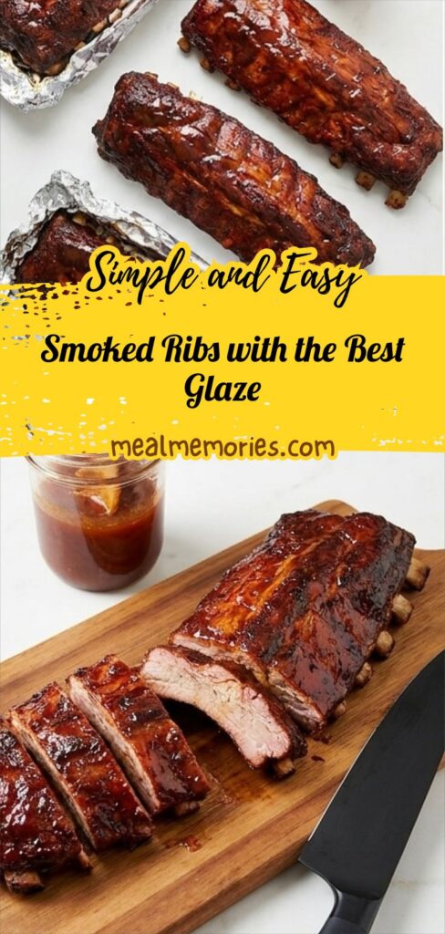 Smoked Ribs with the Best Glaze
